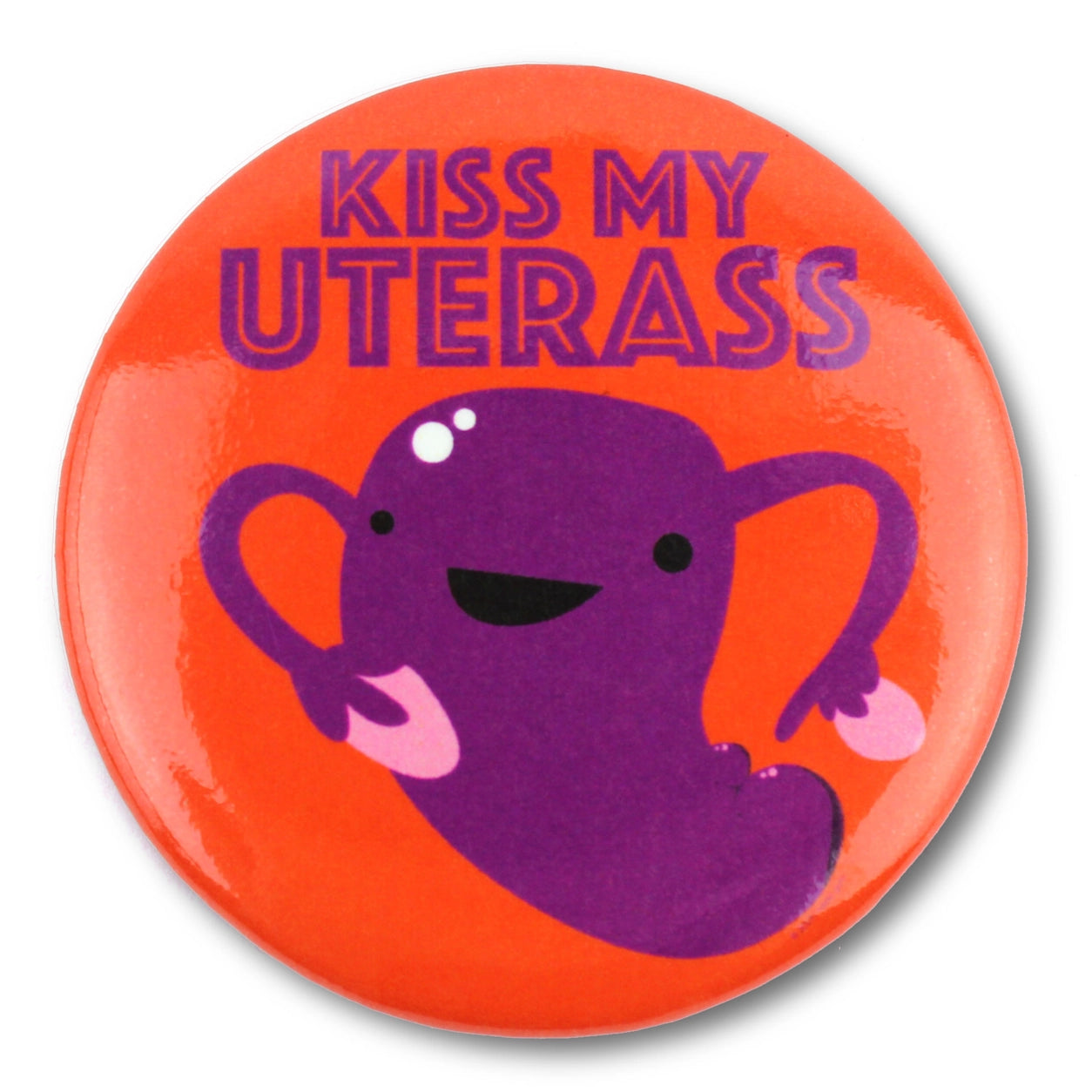 Magnet Uterus - Kiss My Uterass