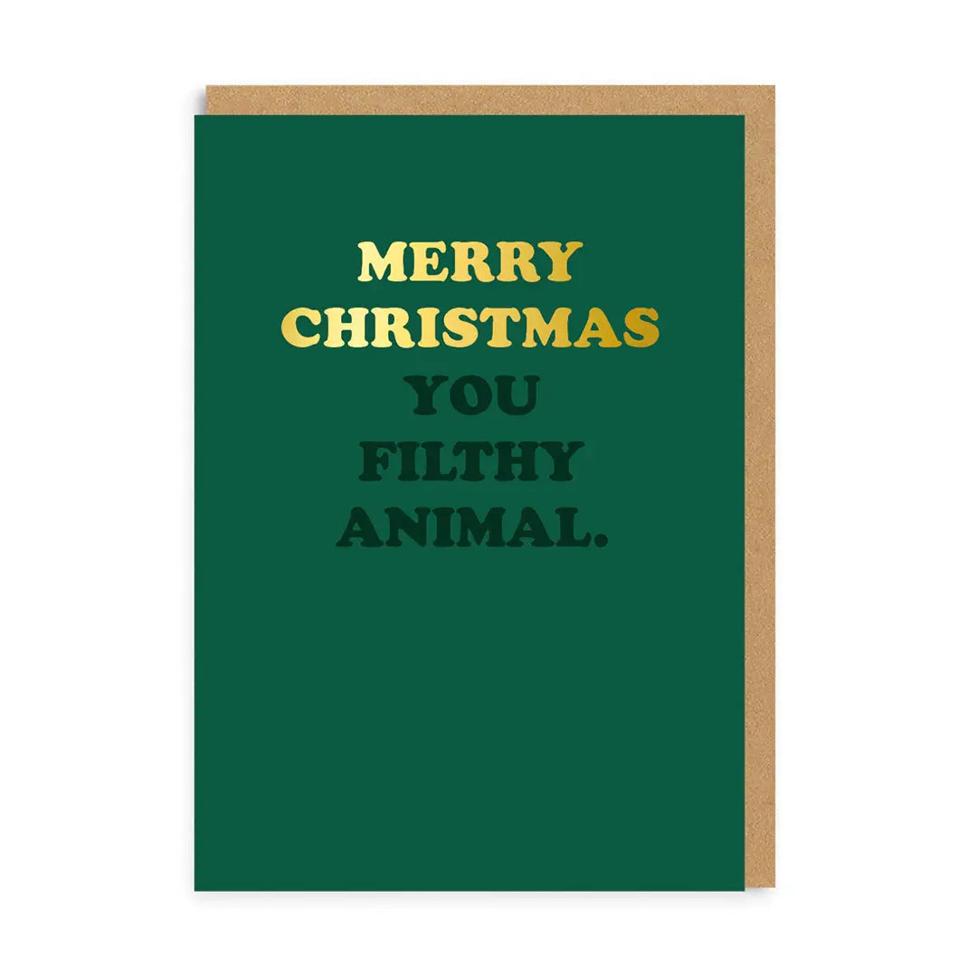 Greeting card Christmas "Merry Christmas You Filthy Animal" -. Fairy Positron