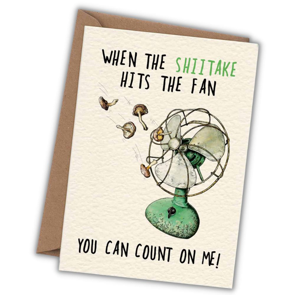 Greeting card "When the shiitake hits the fan"-.Fairy Positron